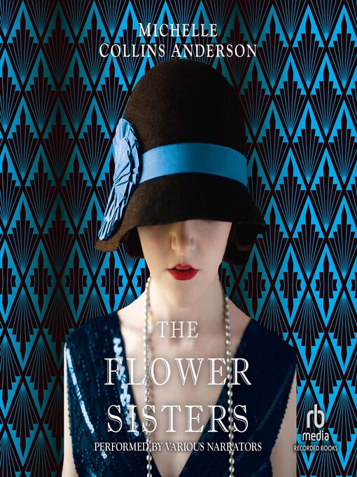 Title details for The Flower Sisters by Michelle Collins Anderson - Wait list